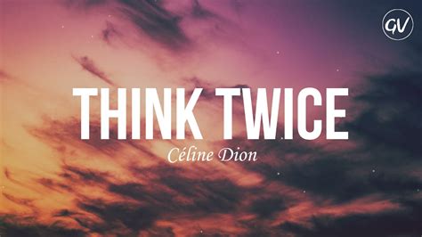 think twice song lyrics.